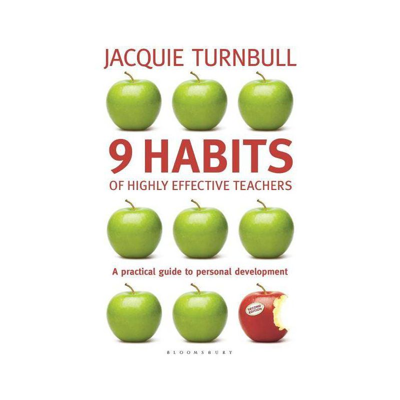 9 Habits of Highly Effective Teachers - (Practical Teaching Guides) 2nd Edition by  Jacquie Turnbull (Paperback), 1 of 2