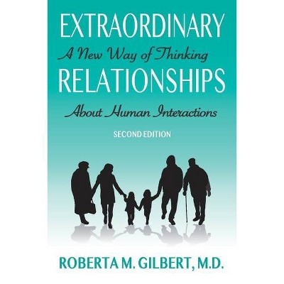 Extraordinary Relationships - by  Roberta Gilbert (Paperback)