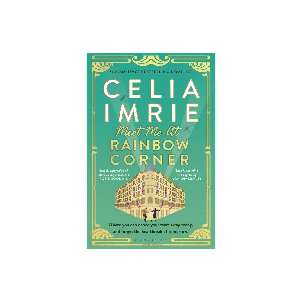 Meet Me at Rainbow Corner - by Celia Imrie (Hardcover)