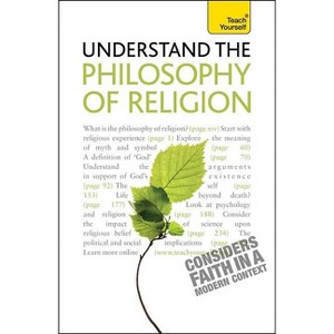 Understand the Philosophy of Religion - by  Mel Thompson (Paperback) - 1 of 1