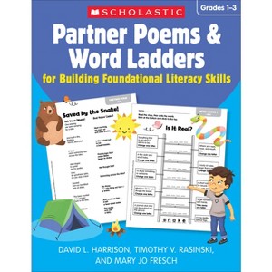 Partner Poems & Word Ladders for Building Foundational Literacy Skills: Grades 1-3 - by  David L Harrison & Timothy V Rasinski & Mary Jo Fresch - 1 of 1