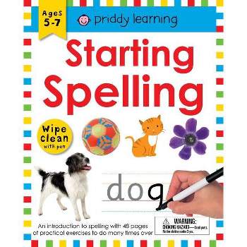 Wipe Clean Workbook: Starting Spelling - by Roger Priddy (Spiral Bound)