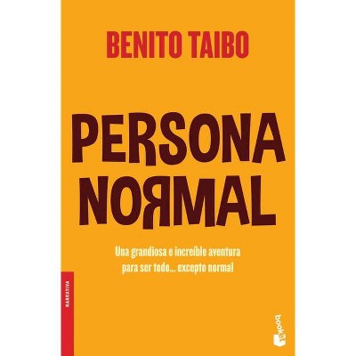 Persona Normal - (Narrativa) by  Benito Taibo (Paperback)