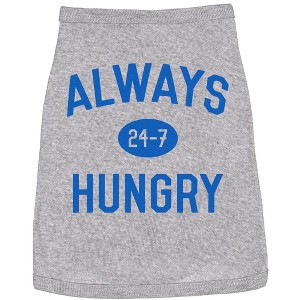 Dog Shirt Always Hungry Hilarious Dog Apparel Clothes for Small Breed - Crazy Dog Dog Shirt - 1 of 4
