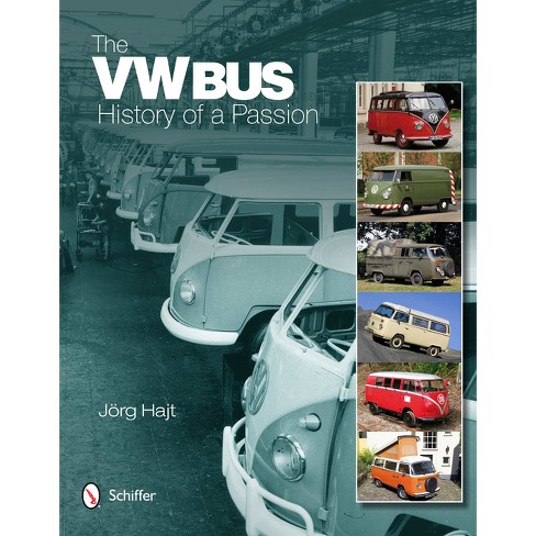 The Vw Bus - By Jörg Hajt (hardcover) : Target