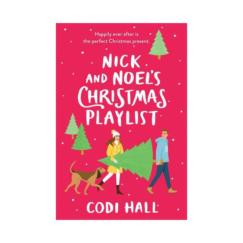 Nick and Noel&#39;s Christmas Playlist - (Mistletoe Romance) by Codi Hall (Paperback), 1 of 8