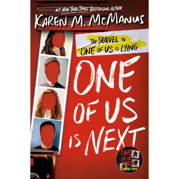 One of Us Is Next - (One of Us Is Lying) by  Karen M McManus (Paperback)