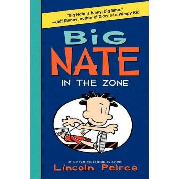 Big Nate ( Big Nate) (Hardcover) by Lincoln Peirce