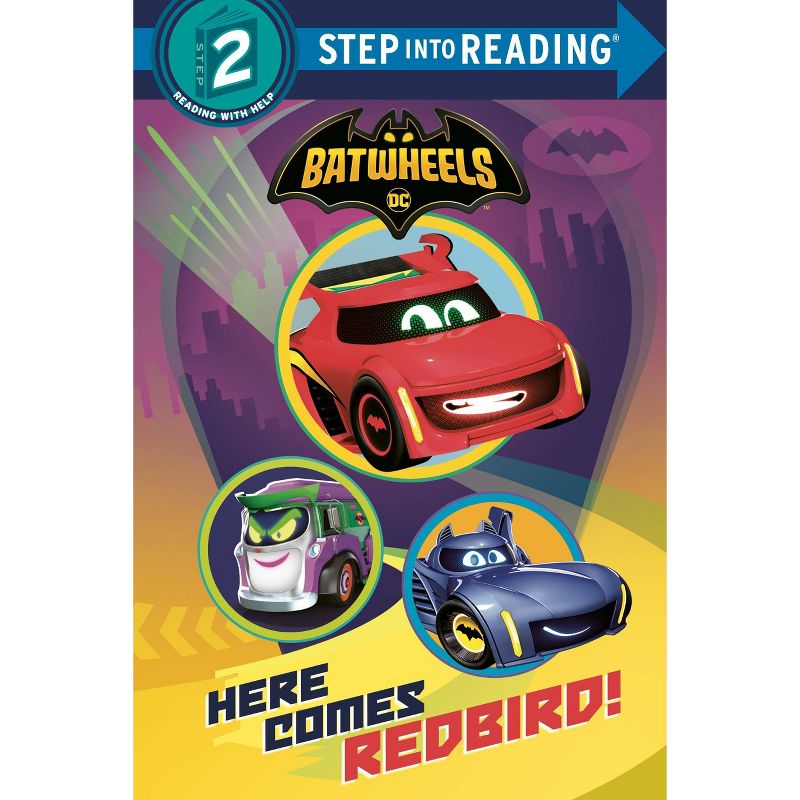 Here Comes Redbird! (DC Batman: Batwheels) - (Step Into Reading) by  Random House (Paperback), 1 of 2