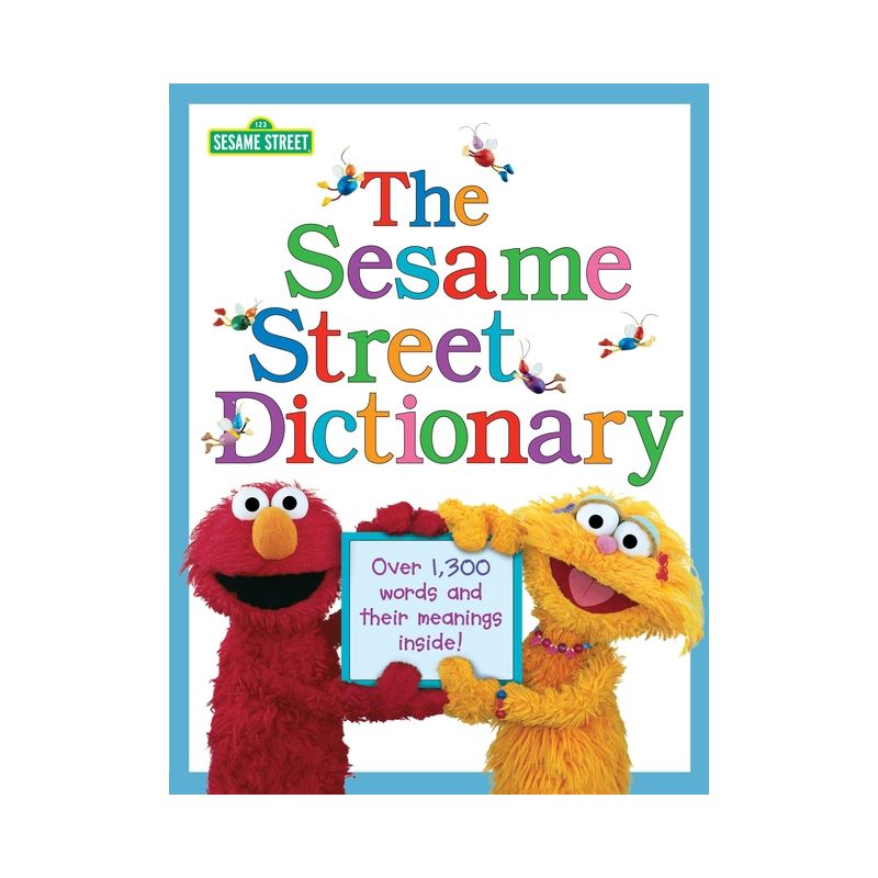 The Sesame Street Dictionary (Sesame Street) - by  Linda Hayward (Hardcover), 1 of 2