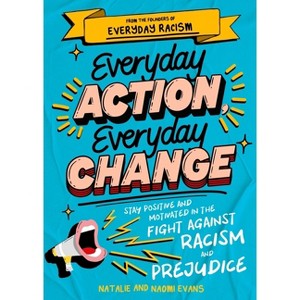Everyday Action, Everyday Change - by  Naomi Evans & Natalie Evans (Paperback) - 1 of 1
