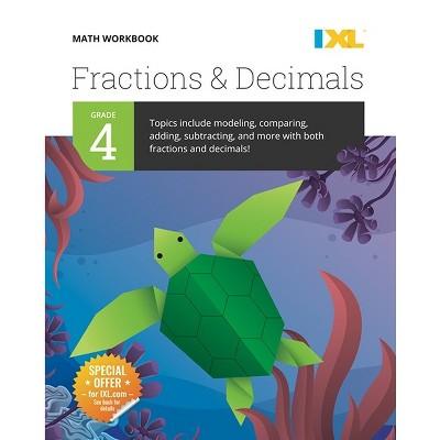 Ixl Math Workbook: Grade 4 Fractions And Decimals - (ixl Topic-specific ...