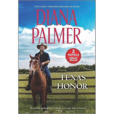 Texas Honor - by  Diana Palmer (Paperback)