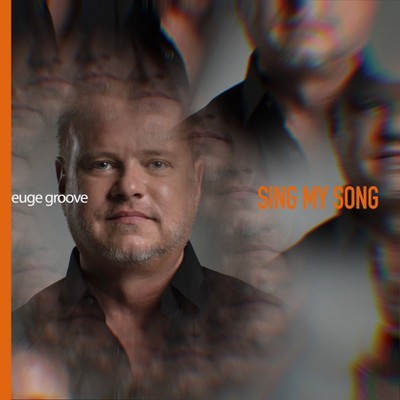 GROOVE,EUGE - SING MY SONG (CD)