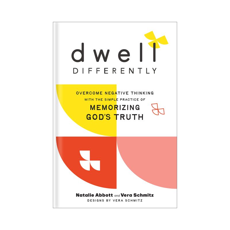 Dwell Differently - by  Natalie Abbott & Vera Schmitz (Hardcover), 1 of 2