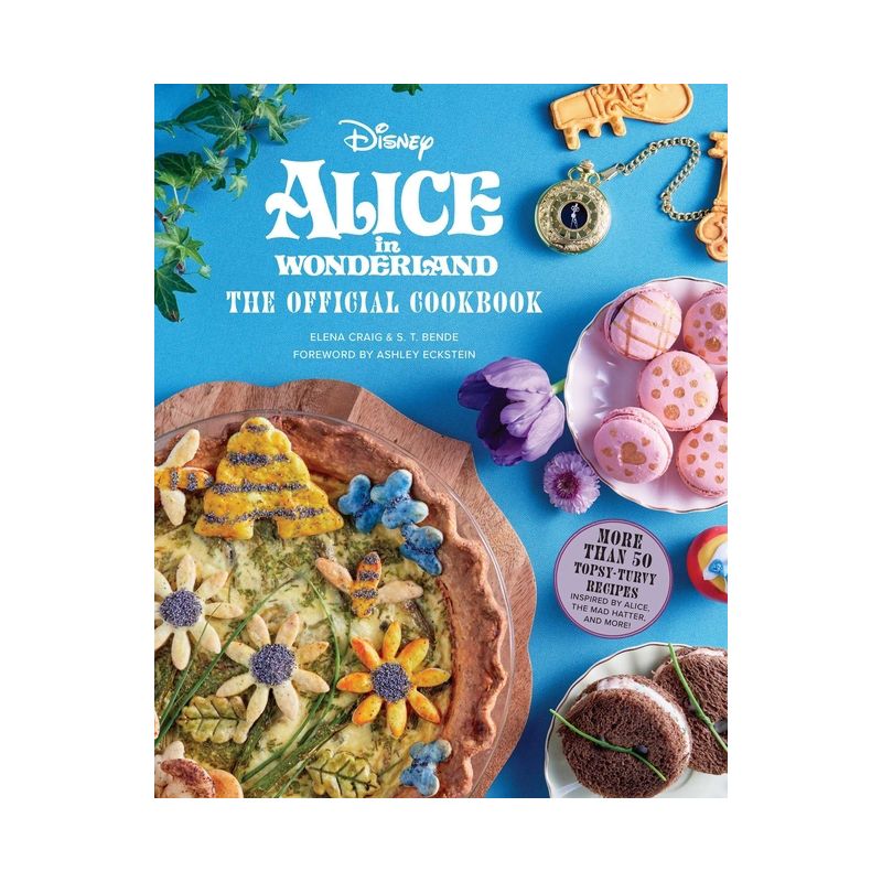 Alice in Wonderland: The Official Cookbook - (Disney) by  Elena Craig & S T Bende (Hardcover), 1 of 2