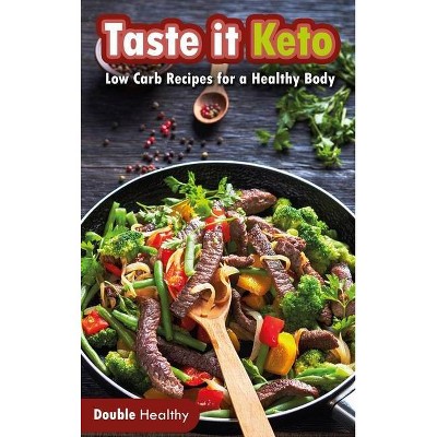 Taste it Keto - (Hardcover)