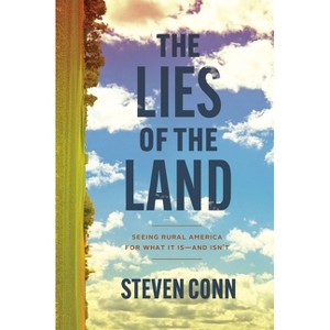 The Lies of the Land - by Steven Conn - 1 of 1