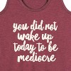 Women's - Instant Message - You Did Not Wake Up to be Mediocre Graphic Racerback Tank - 2 of 4