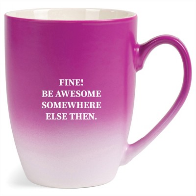 Elanze Designs 12 Ounce Ceramic Decorative Laser Engraved Giftable Novelty Tea Coffee Cup Mug Pink and White Fine Be Awesome Somewhere Else Then