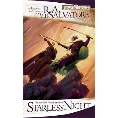 Starless Night - (Legend of Drizzt) by  R A Salvatore (Paperback)