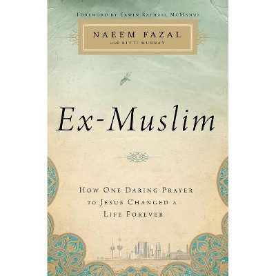 Ex-Muslim - by  Naeem Fazal (Paperback)