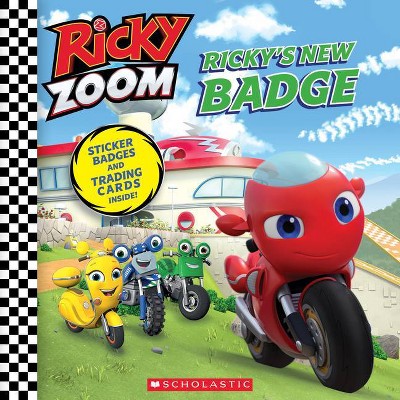 Ricky's New Badge (Ricky Zoom) - (Paperback)