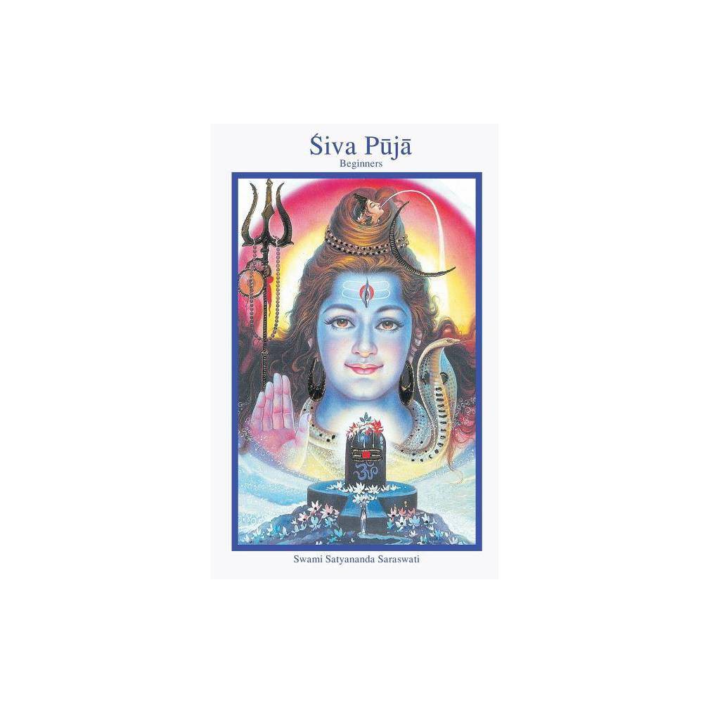 ISBN 9781887472883 product image for Shiva Beginner Puja - by Swami Satyananda Saraswati & Shree Maa (Paperback) | upcitemdb.com