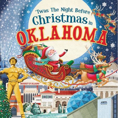 'Twas the Night Before Christmas in Oklahoma - (Hardcover)