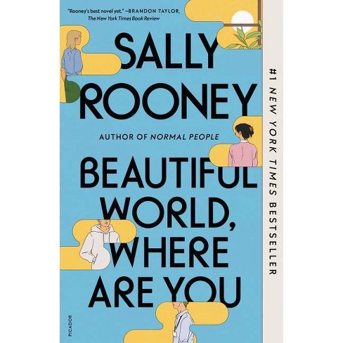 Beautiful World, Where Are You - By Sally Rooney (paperback) : Target