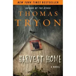Harvest Home - by  Thomas Tryon (Paperback)