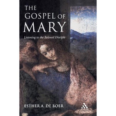 The Gospel of Mary - by  Esther a de Boer (Paperback)