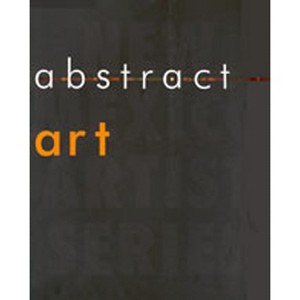 Abstract Art - by  Stuart Ashman & Suzanne Deats (Paperback) - 1 of 1
