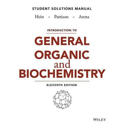 Introduction to General, Organic, and Biochemistry Student Solutions Manual - 11th Edition (Paperback)