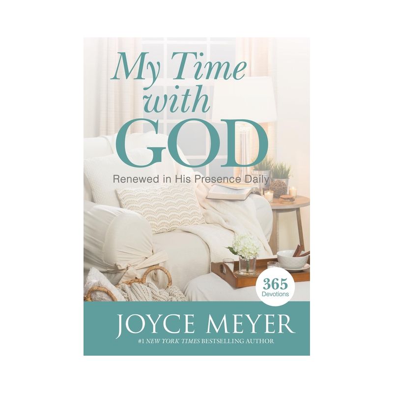 My Time with God - by  Joyce Meyer (Hardcover), 1 of 2
