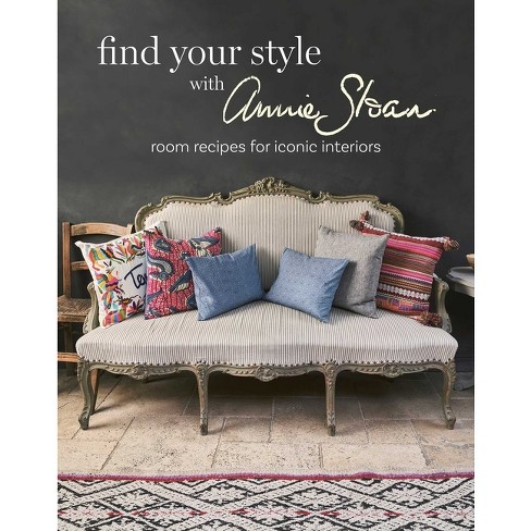 Find Your Style with Annie Sloan - (Hardcover) - image 1 of 1