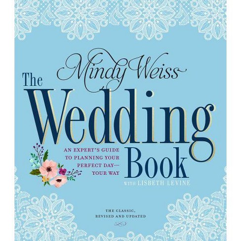 The Budget-Savvy Wedding Planner & Organizer: Checklists, Worksheets, and Essential Tools to Plan the Perfect Wedding on a Small Budget [Book]