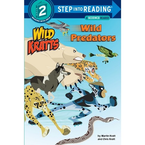 Wild Predators ( Step Into Reading, Step 2: Wild Kratts) - by Chris Kratt (Paperback) - image 1 of 1