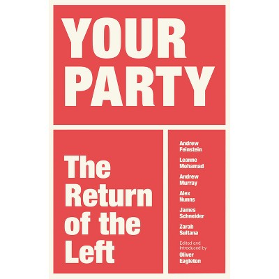Your Party - by  Oliver Eagleton (Paperback)