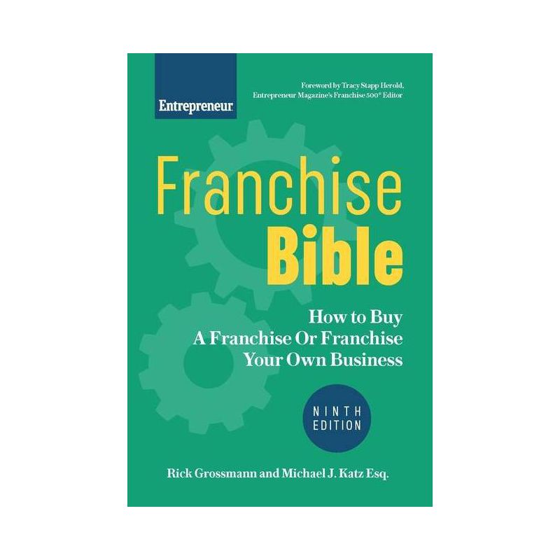 Franchise Bible - 9th Edition by  Rick Grossmann & Michael J Katz (Paperback), 1 of 2