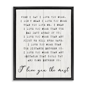 Stupell Industries Inspirational I love You the Most Floating Frame Canvas Art - 1 of 4