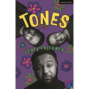 Tones - (Modern Plays) by  Gerel Falconer (Paperback) - 1 of 1