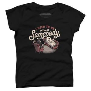 Girl's Design By Humans I Used to Be Somebody - Funny Halloween Spooky Ghost Gift By EduEly T-Shirt - 1 of 2