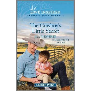 The Cowboy's Little Secret - (Wyoming Ranchers) Large Print by  Jill Kemerer (Paperback)