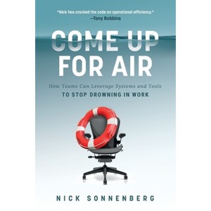 Come Up for Air - by Nick Sonnenberg - 1 of 1