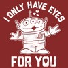 Women's Toy Story Alien I Only Have Eyes for You T-Shirt - 2 of 4