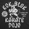 Mens Funny T Shirts Kok Blok Karate Dojo Sarcastic Graphic Novelty Tee For Men - Crazy Dog Men's T Shirt - 2 of 4