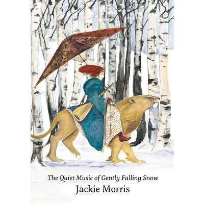 The Quiet Music of Gently Falling Snow - (Hardcover)