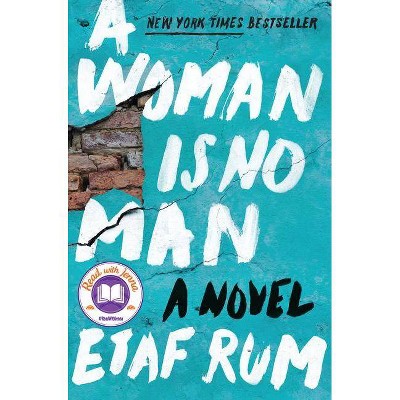 A Woman Is No Man - by  Etaf Rum (Hardcover)