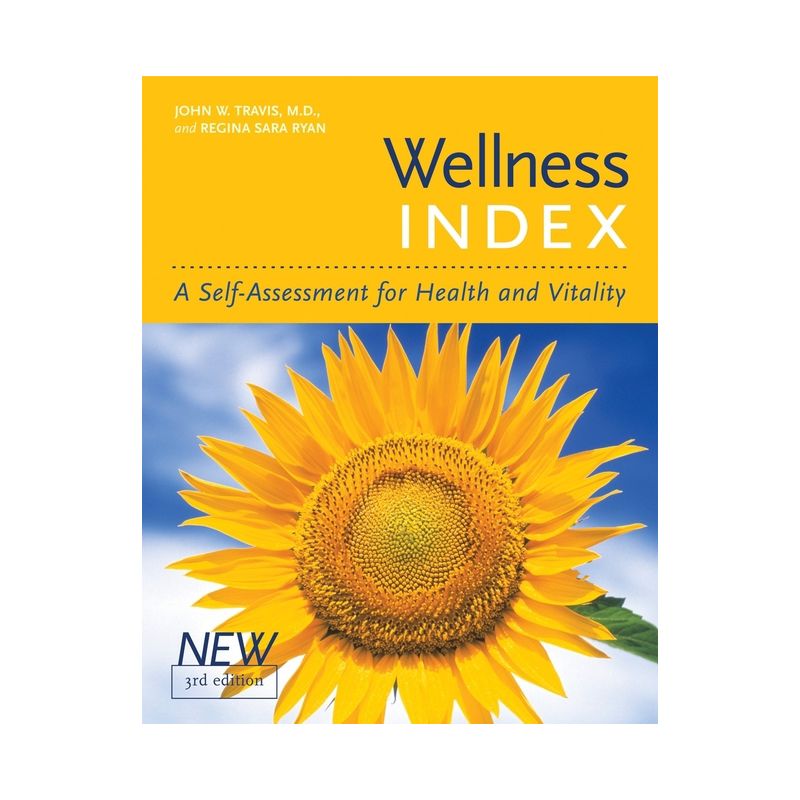 Wellness Index - 3rd Edition by  John W Travis & Regina Sara Ryan (Paperback), 1 of 2